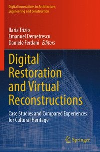 bokomslag Digital Restoration and Virtual Reconstructions