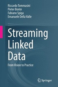 bokomslag Streaming Linked Data