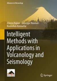 bokomslag Intelligent Methods with Applications in Volcanology and Seismology