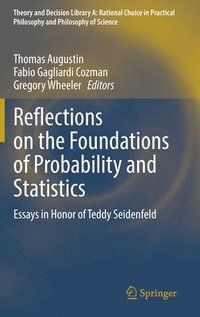 bokomslag Reflections on the Foundations of Probability and Statistics