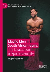 bokomslag Macho Men in South African Gyms