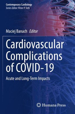 bokomslag Cardiovascular Complications of COVID-19