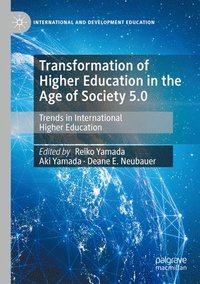 bokomslag Transformation of Higher Education in the Age of Society 5.0
