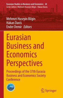 bokomslag Eurasian Business and Economics Perspectives