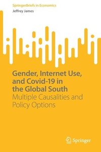 bokomslag Gender, Internet Use, and Covid-19 in the Global South