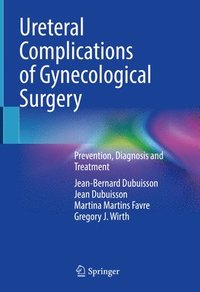 bokomslag Ureteral Complications of Gynecological Surgery