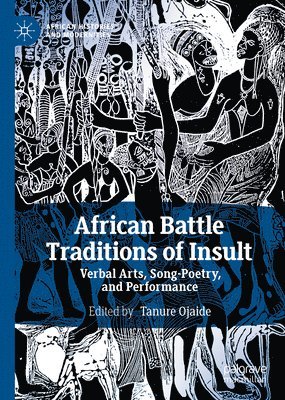 African Battle Traditions of Insult 1