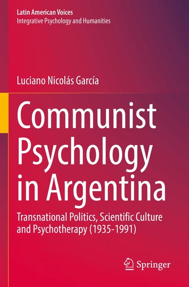 Luciano Nicolás García - Communist Psychology in Argentina, Häftad