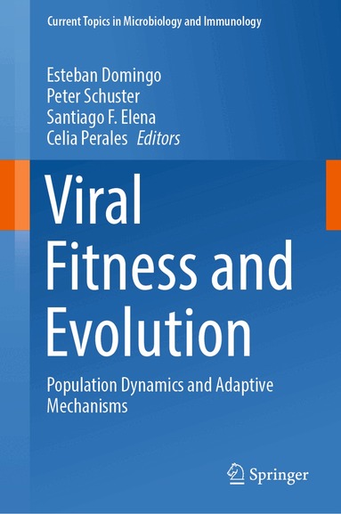 Esteban Domingo, Peter Schuster, Santiago F. Elena, Celia Perales - Viral Fitness and Evolution, Inbunden