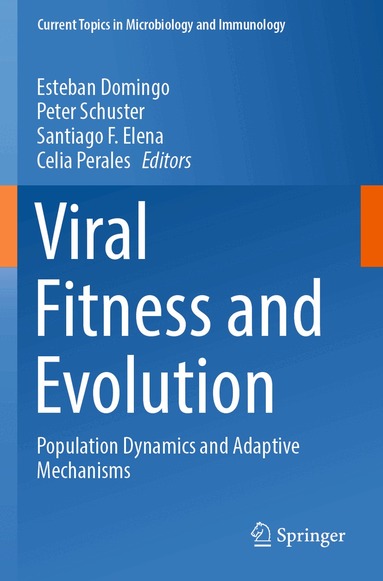 Esteban Domingo, Peter Schuster, Santiago F. Elena, Celia Perales - Viral Fitness and Evolution, Häftad