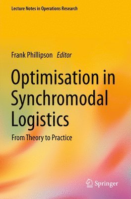 Optimisation in Synchromodal Logistics 1