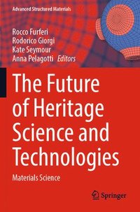bokomslag Future of Heritage Science and Technologies