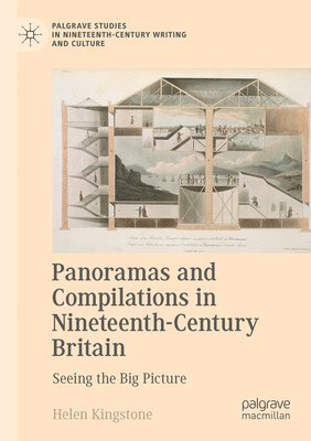 Panoramas and Compilations in Nineteenth-Century Britain 1