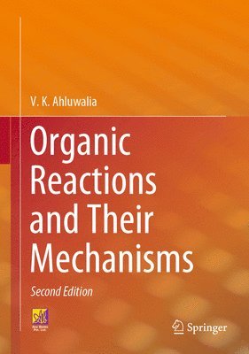 bokomslag Organic Reactions and Their Mechanisms