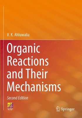 bokomslag Organic Reactions and Their Mechanisms