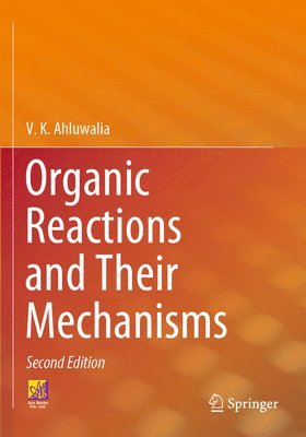 Organic Reactions and Their Mechanisms 1