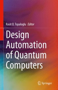 bokomslag Design Automation of Quantum Computers