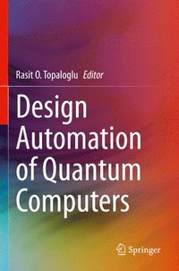 bokomslag Design Automation of Quantum Computers