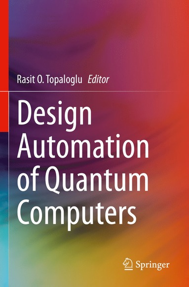 bokomslag Design Automation of Quantum Computers