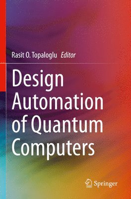 Design Automation of Quantum Computers 1