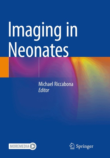 Michael Riccabona - Imaging in Neonates, Häftad