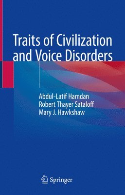 bokomslag Traits of Civilization and Voice Disorders