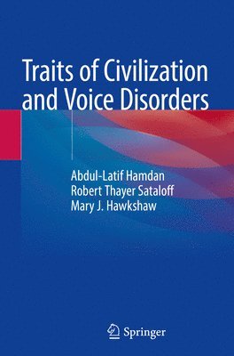 bokomslag Traits of Civilization and Voice Disorders