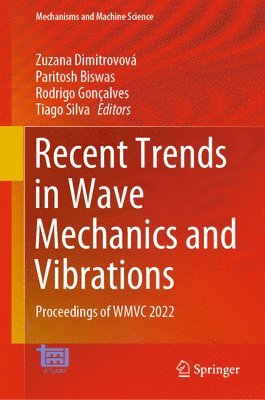 bokomslag Recent Trends in Wave Mechanics and Vibrations