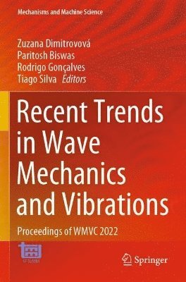 bokomslag Recent Trends in Wave Mechanics and Vibrations