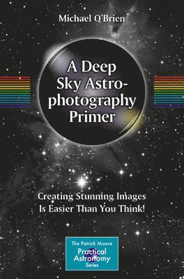 bokomslag Deep Sky Astrophotography Primer
