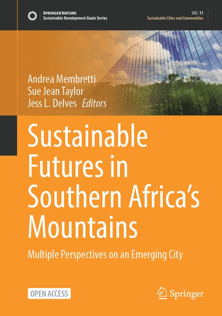 Sustainable Futures in Southern Africas Mountains 1