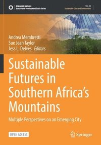 bokomslag Sustainable Futures in Southern Africa's Mountains