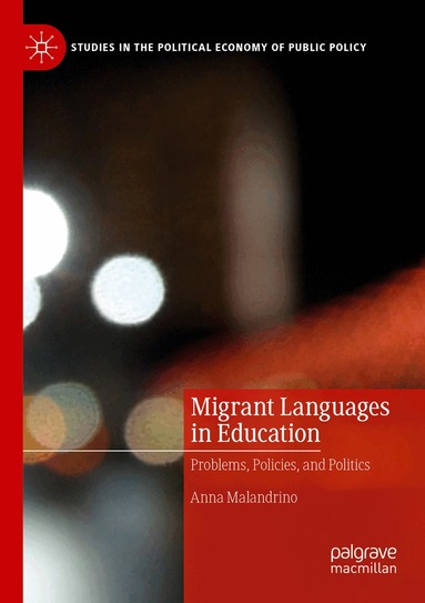 Anna Malandrino - Migrant Languages in Education, Häftad