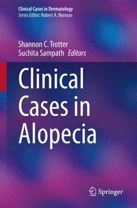bokomslag Clinical Cases in Alopecia