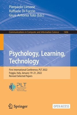 Pierpaolo Limone, Raffaele Di Fuccio, Giusi Antonia Toto - Psychology, Learning, Technology, Häftad