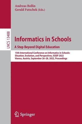 Informatics in Schools. A Step Beyond Digital Education 1