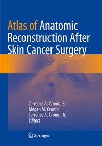 bokomslag Atlas of Anatomic Reconstruction After Skin Cancer Surgery