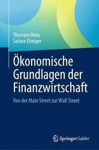 bokomslag Ökonomische Grundlagen der Finanzwirtschaft
