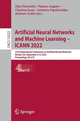 bokomslag Artificial Neural Networks and Machine Learning - ICANN 2022