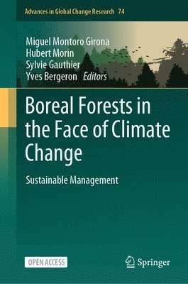 Boreal Forests in the Face of Climate Change 1