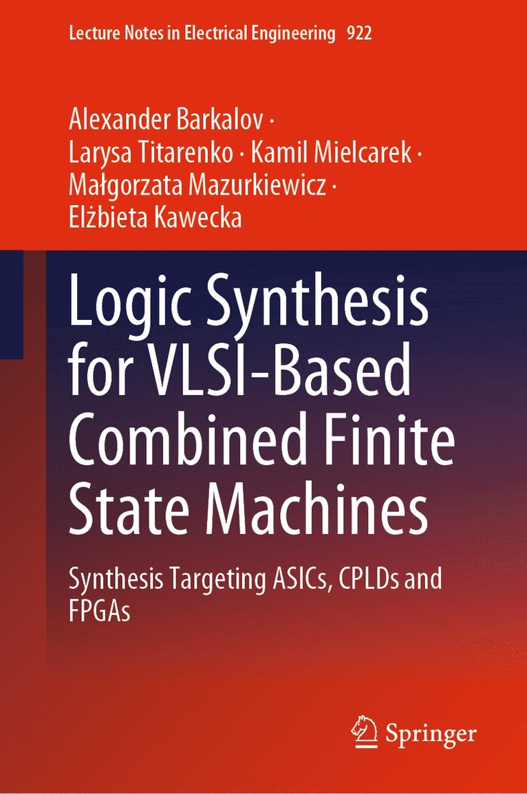 Logic Synthesis for VLSI-Based Combined Finite State Machines 1