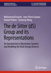 bokomslag The de Sitter (dS) Group and its Representations