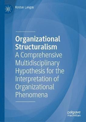 Organizational Structuralism 1