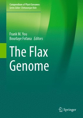 Frank M. You, Bourlaye Fofana - Flax Genome, Inbunden