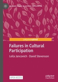 bokomslag Failures in Cultural Participation