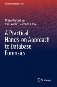 bokomslag A Practical Hands-on Approach to Database Forensics