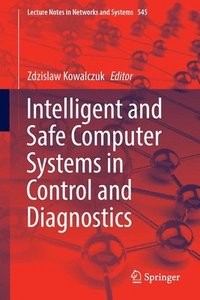 bokomslag Intelligent and Safe Computer Systems in Control and Diagnostics