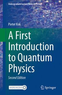 bokomslag A First Introduction to Quantum Physics