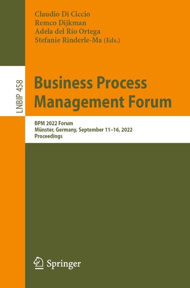 Claudio Di Ciccio, Remco Dijkman, Adela del Río Ortega, Stefanie Rinderle-Ma - Business Process Management Forum, Häftad