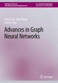 bokomslag Advances in Graph Neural Networks